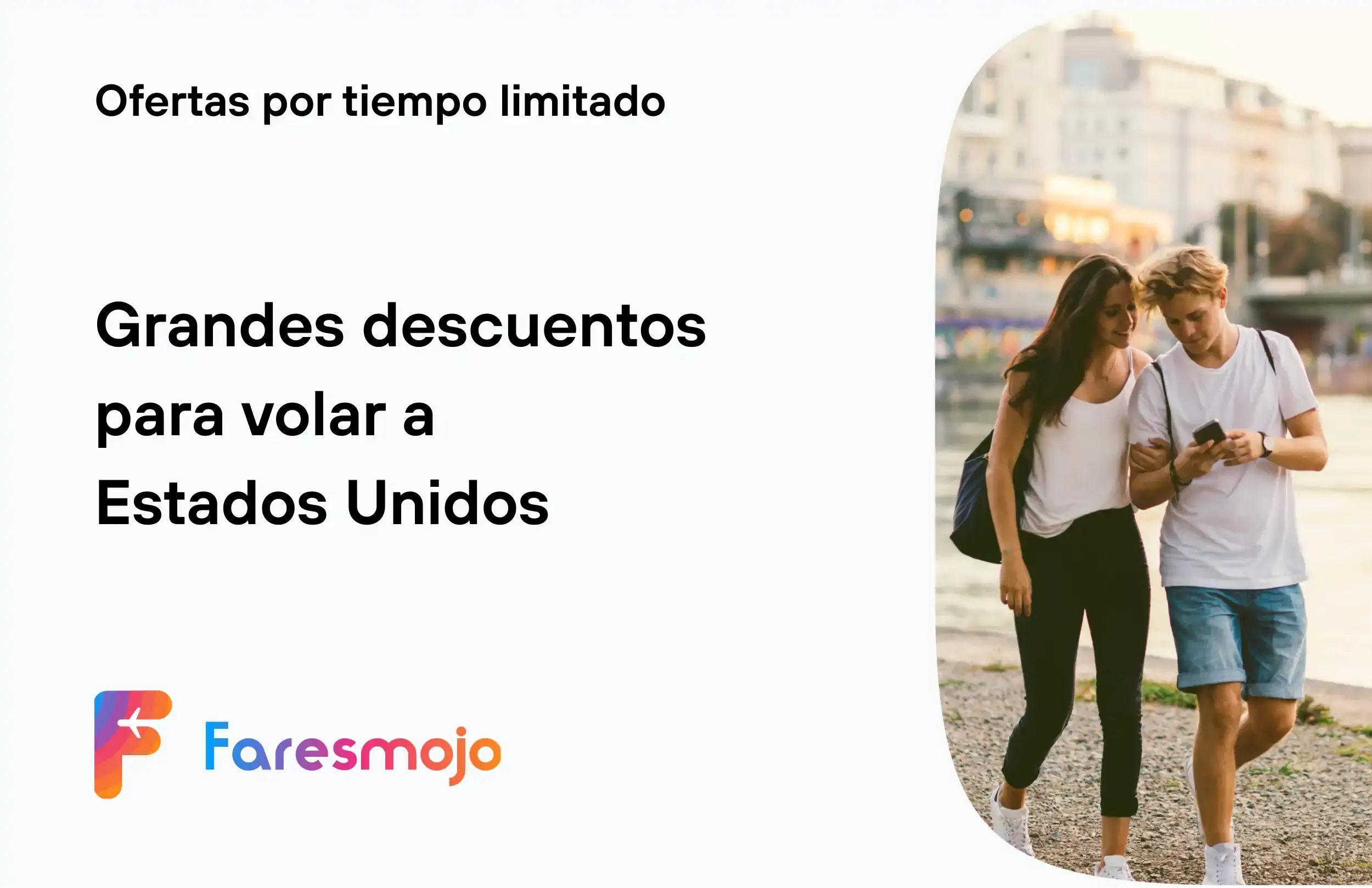 Pareja joven caminando por una ciudad costera, simbolizando promociones limitadas para volar a Estados Unidos con Faresmojo.